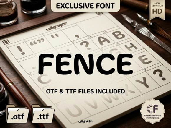 Fence: A Display Typeface for Bold, Artistic Statements