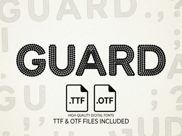Guard: A Display Font for Bold, Artistic Statements
